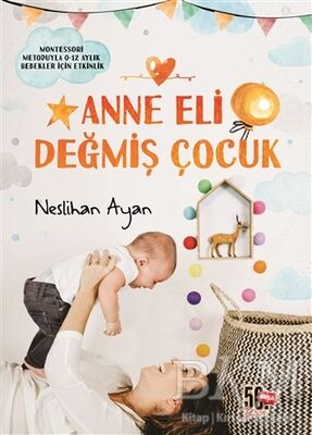 Anne Eli Değmiş Çocuk