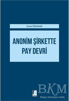 Anonim Şirkette Pay Devri