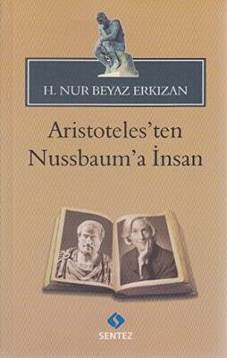 Aristoteles’ten Nussbaum’a İnsan