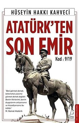 Atatürk'ten Son Emir