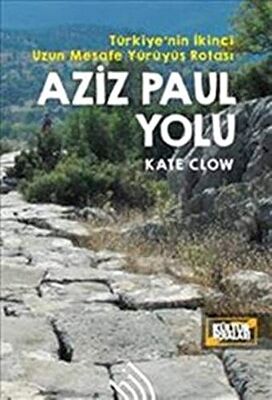 Aziz Paul Yolu: Türkiye'nin İkinci Uzun Mesafe Yürüyüş Rotası