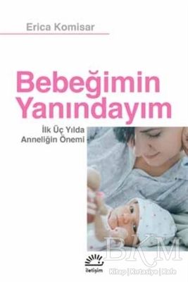 Bebeğimin Yanındayım