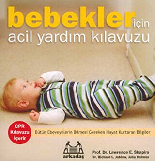 Bebekler İçin Acil Yardım Kılavuzu