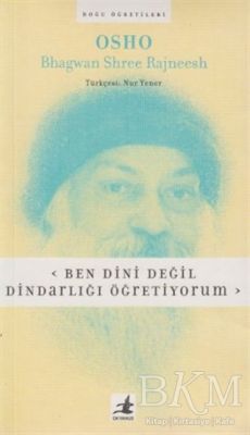 Ben Dini Değil Dindarlığı Öğretiyorum