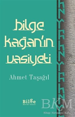 Bilge Kağan'ın Vasiyeti