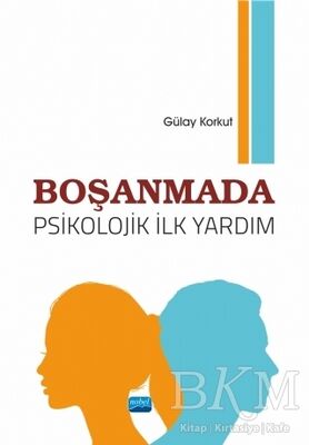 Boşanmada Psikolojik İlk Yardım