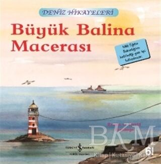 Büyük Balina Macerası - Deniz Hikayeleri