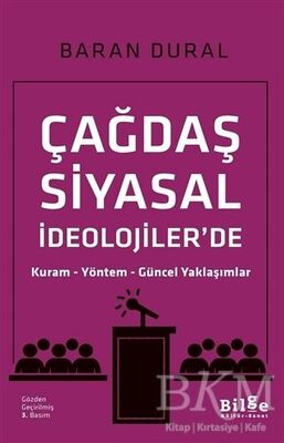 Çağdaş Siyasal İdeolojiler'de Kuram Yöntem Güncel Yaklaşımlar