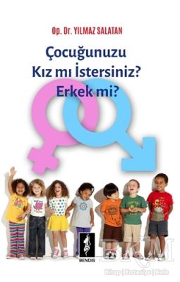 Çocuğunuzu Kız mı İstersiniz Erkek mi?