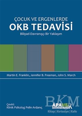 Çocuk ve Ergenlerde OKB Tedavisi