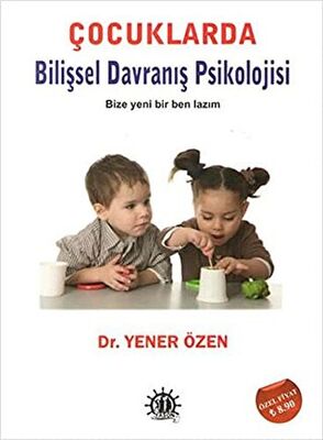 Çocuklarda Bilişsel Davranış Psikolojisi