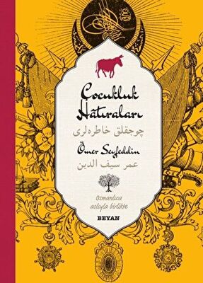 Çocukluk Hatıraları Osmanlıca-Türkçe