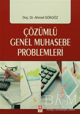 Çözümlü Genel Muhasebe Problemleri