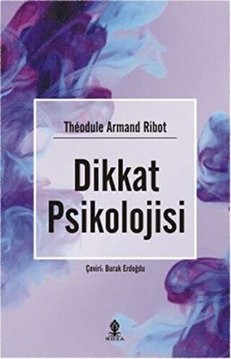 DİKKAT PSİKOLOJİSİ