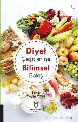 Diyet Çeşitlerine Bilimsel Bakış