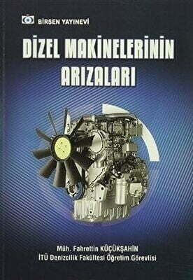 Dizel Makinelerinin Arızaları