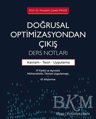 Doğrusal Optimizasyondan Çıkış: Ders Notları