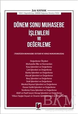 Dönem Sonu Muhasebe İşlemleri ve Değerleme