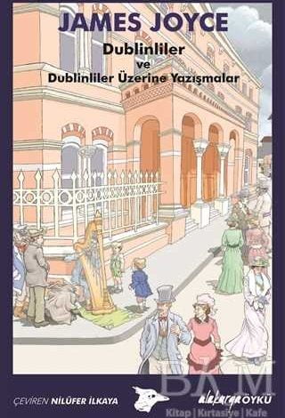 Dublinliler ve Dublinliler Üzerine Yazışmalar