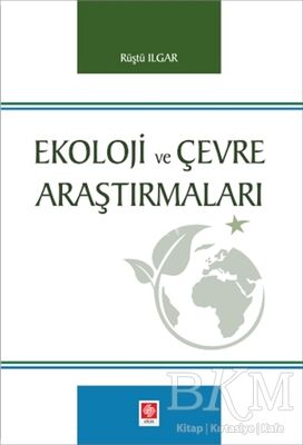 Ekoloji ve Çevre Araştırmaları