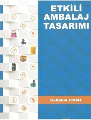 Etkili Ambalaj Tasarımı Etkili Ambalaj Tasarımı