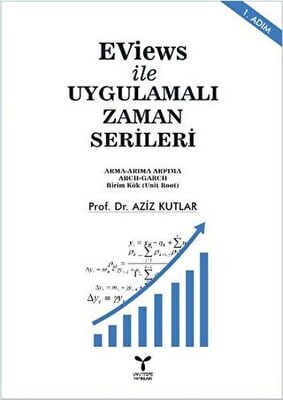 EViews ile Uygulamalı Zaman Serileri