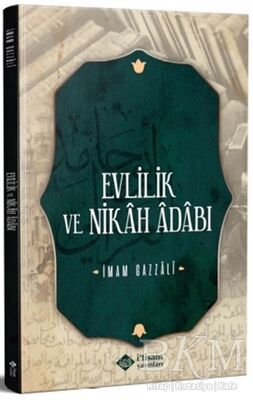 Evlilik ve Nikah Adabı