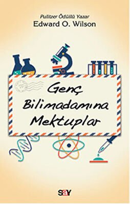 Genç Bilimadamına Mektuplar