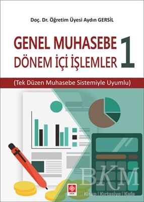 Genel Muhasebe 1 - Dönem İçi İşlemler