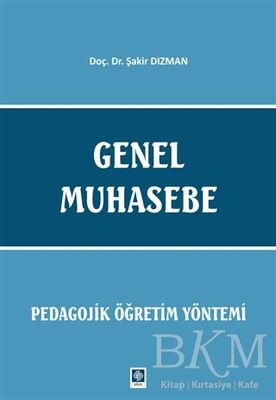 Genel Muhasebe - Pedagojik Öğretim Yöntemi