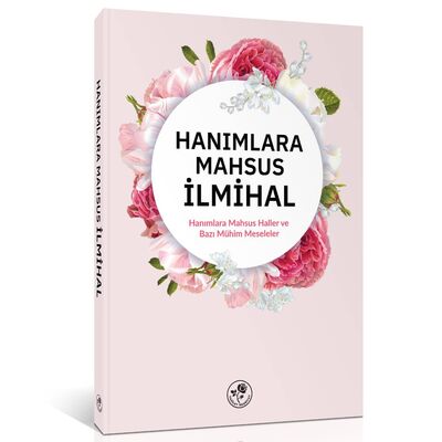 Hanımlara Mahsus İlmihal