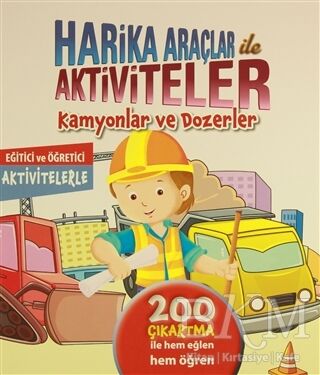 Harika Araçlar ile Aktiviteler - Kamyonlar ve Dozerler