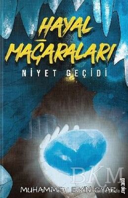 Hayal Mağaraları