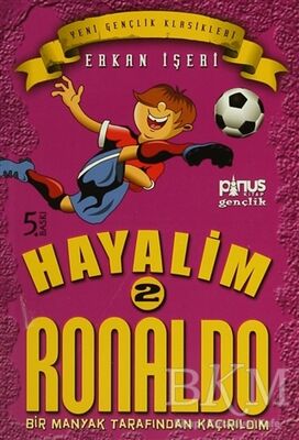 Hayalim Ronaldo 2 - Bir Manyak Tarafından Kaçırıldım