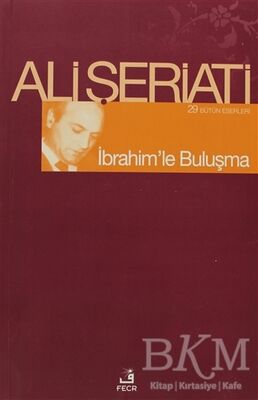 İbrahim’le Buluşma