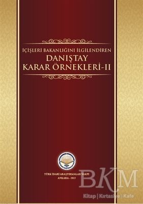 İçişleri Bakanlığını İlgilendiren Danıştay Karar Örnekleri 2