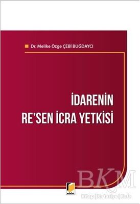 İdarenin Re'sen İcra Yetkisi