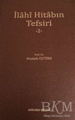 İlahi Hitabın Tefsiri 2