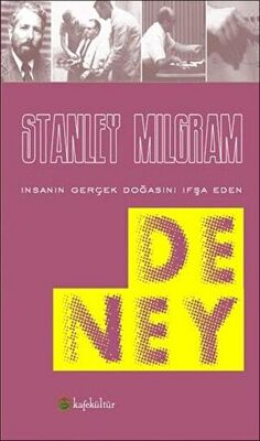 İnsanın Gerçek Doğasını İfşa Eden Deney