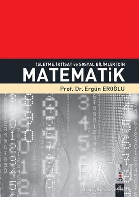 İşletme, İktisat ve Sosyal Bilimler İçin Matematik