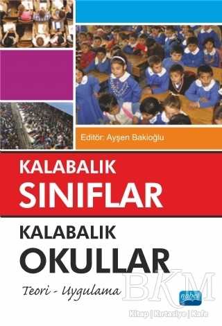 Kalabalık Sınıflar Kalabalık Okullar