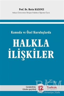 Kamuda ve Özel Kuruluşlarda Halkla İlişkiler