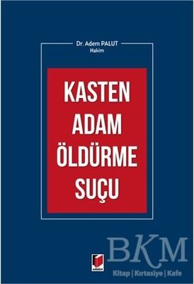 Kasten Adam Öldürme Suçu