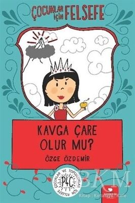 Kavga Çare Olur mu?