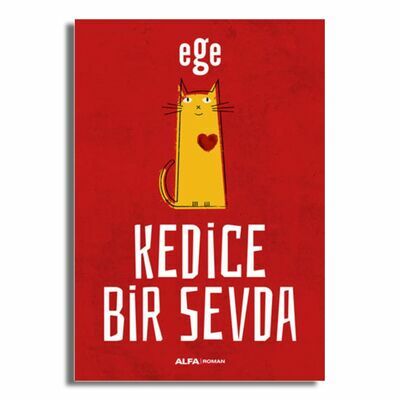 Kedice Bir Sevda