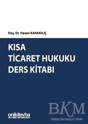 Kısa Ticaret Hukuku Ders Kitabı