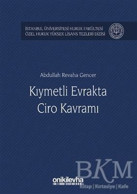 Kıymetli Evrakta Ciro Kavramı