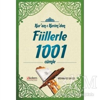 Kur'an-ı Kerim'den Fiillerle 1001 Cümle