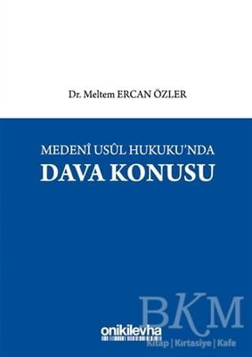 Medeni Usul Hukuku'nda Dava Konusu