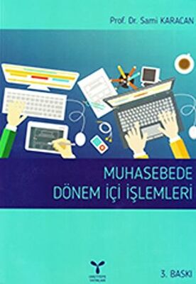 Muhasebede Dönem İçi İşlemleri